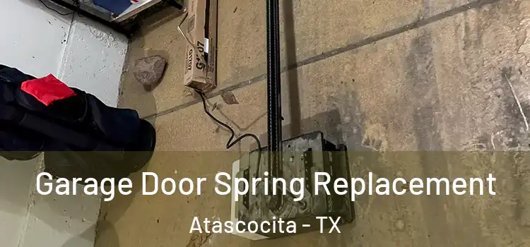  Garage Door Spring Replacement Atascocita - TX
