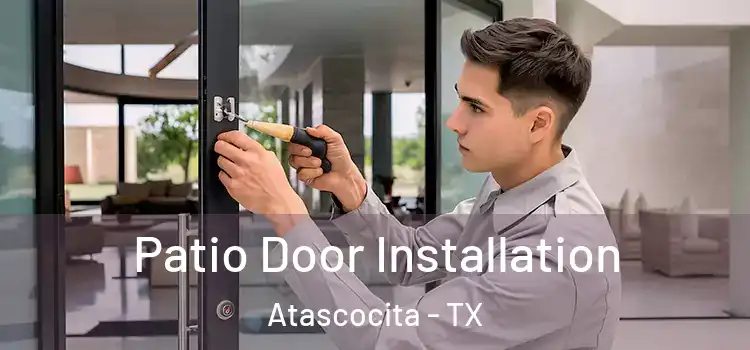 Patio Door Installation Atascocita - TX