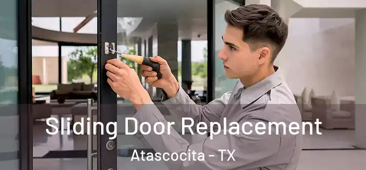 Sliding Door Replacement Atascocita - TX